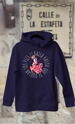 Sudadera Sevilla baila hasta que te duelan los pies