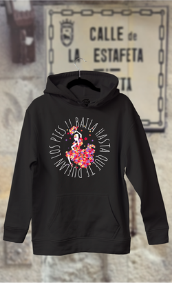 Sudadera Sevilla baila hasta que te duelan los pies